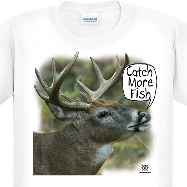 Funny Deer Hunting & Fishing T-Shirt