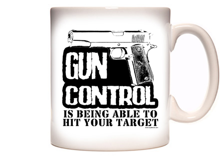 Gun Control Is Hitting Target Coffee Mug