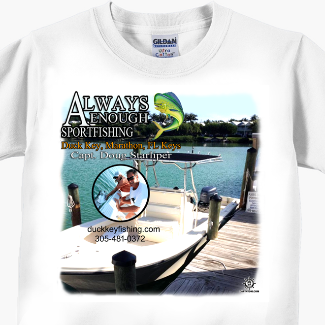 Always Enough Sportfishing T-Shirt