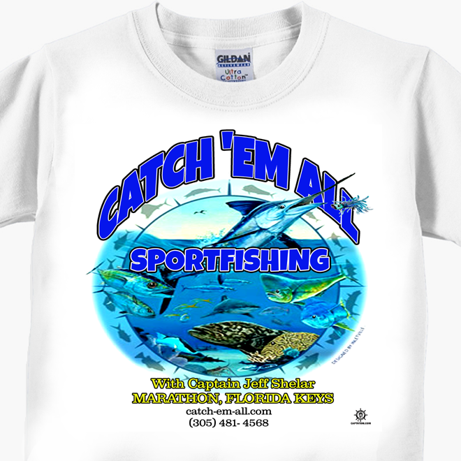 Catch 'Em All Sportfishing T-Shirt