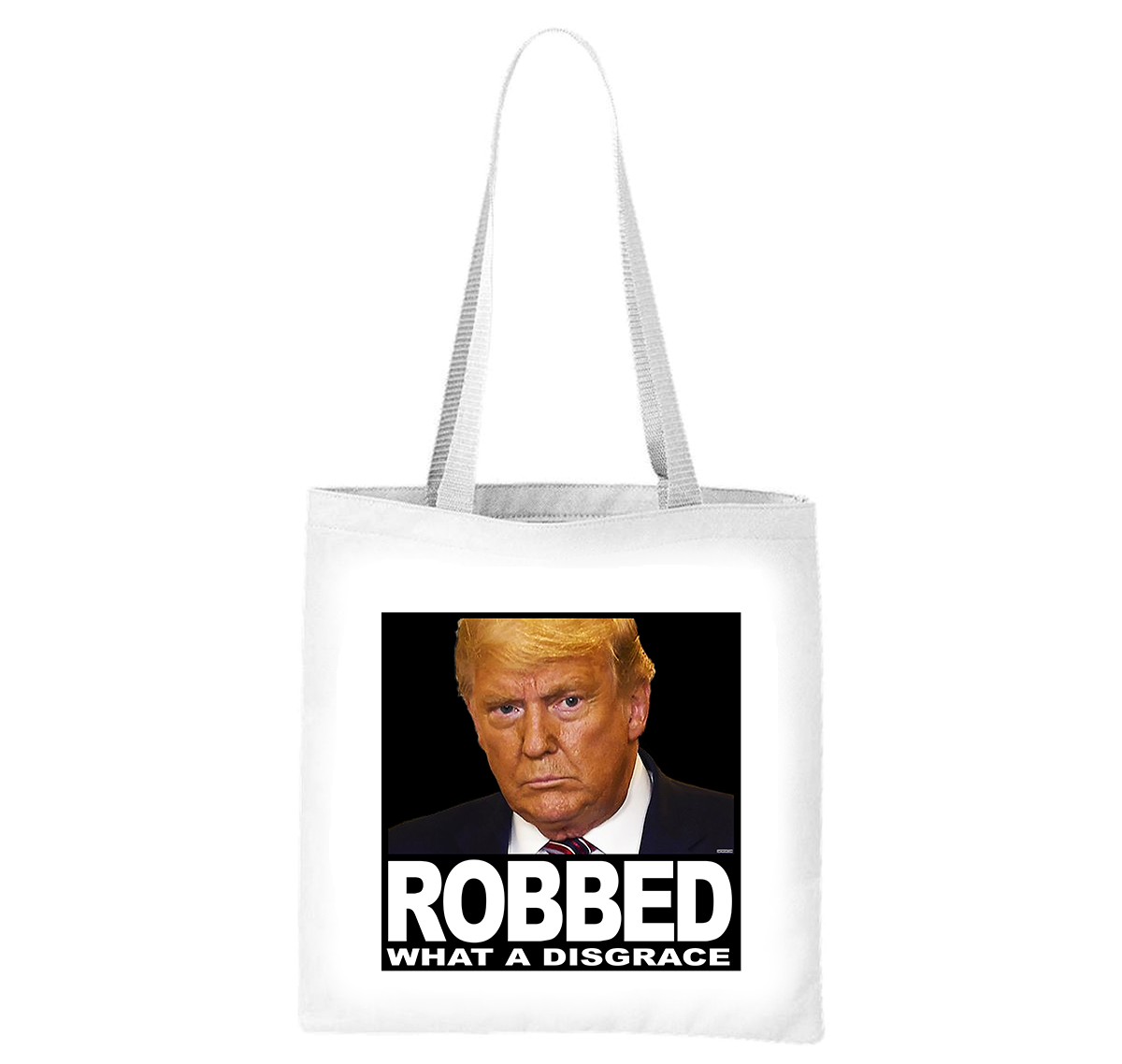 Donald Trump ROBBED - What A Disgrace Liberty Bag