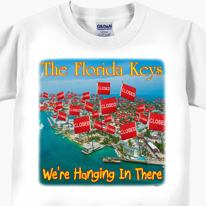 The Florida Keys We're Hanging In There T-Shirt