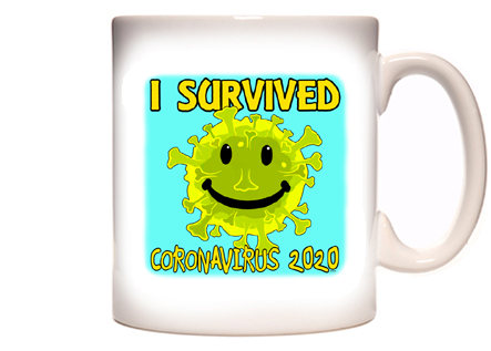I Survived Coronavirus 2020-1 Coffee Mug