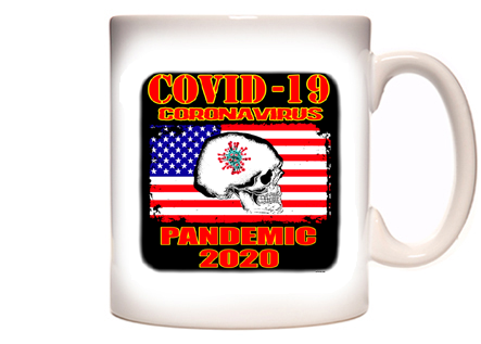 Skull and Flag Coronavirus Covid-19 Coffee Mug