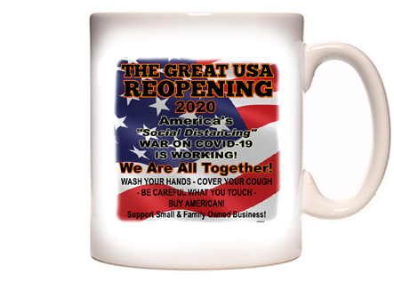 The Great USA Reopening - Coronavirus Covid-19 Coffee Mug
